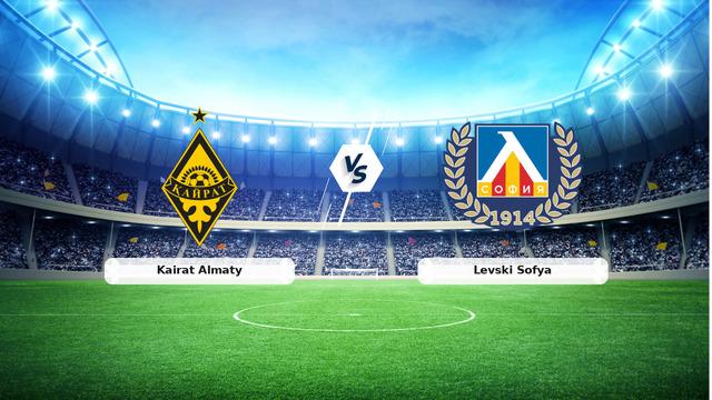 CANLI | Kairat Almaty – Levski Sofya maç anlatımı! Maç ne zaman? Saat kaçta ve hangi kanalda? – 11 Ağustos 2026